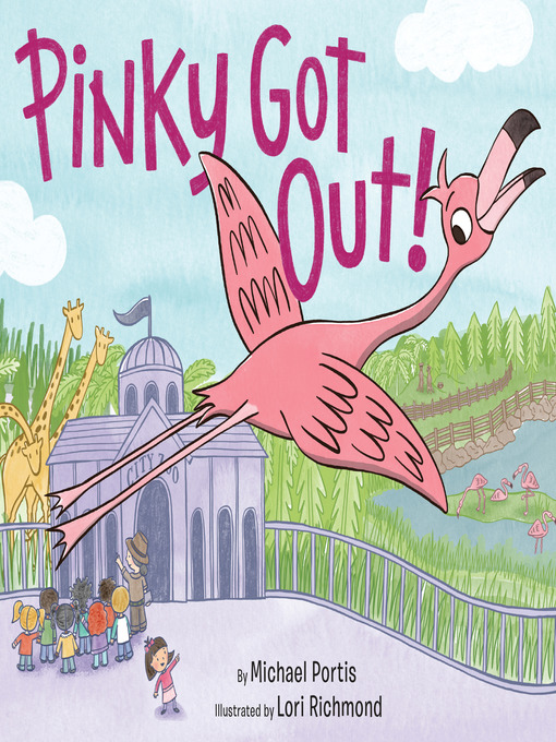 Title details for Pinky Got Out! by Michael Portis - Wait list